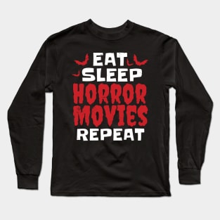 Horror movies gift idea Long Sleeve T-Shirt